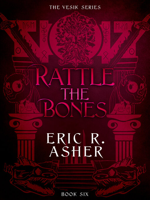 Title details for Rattle the Bones by Eric Asher - Available